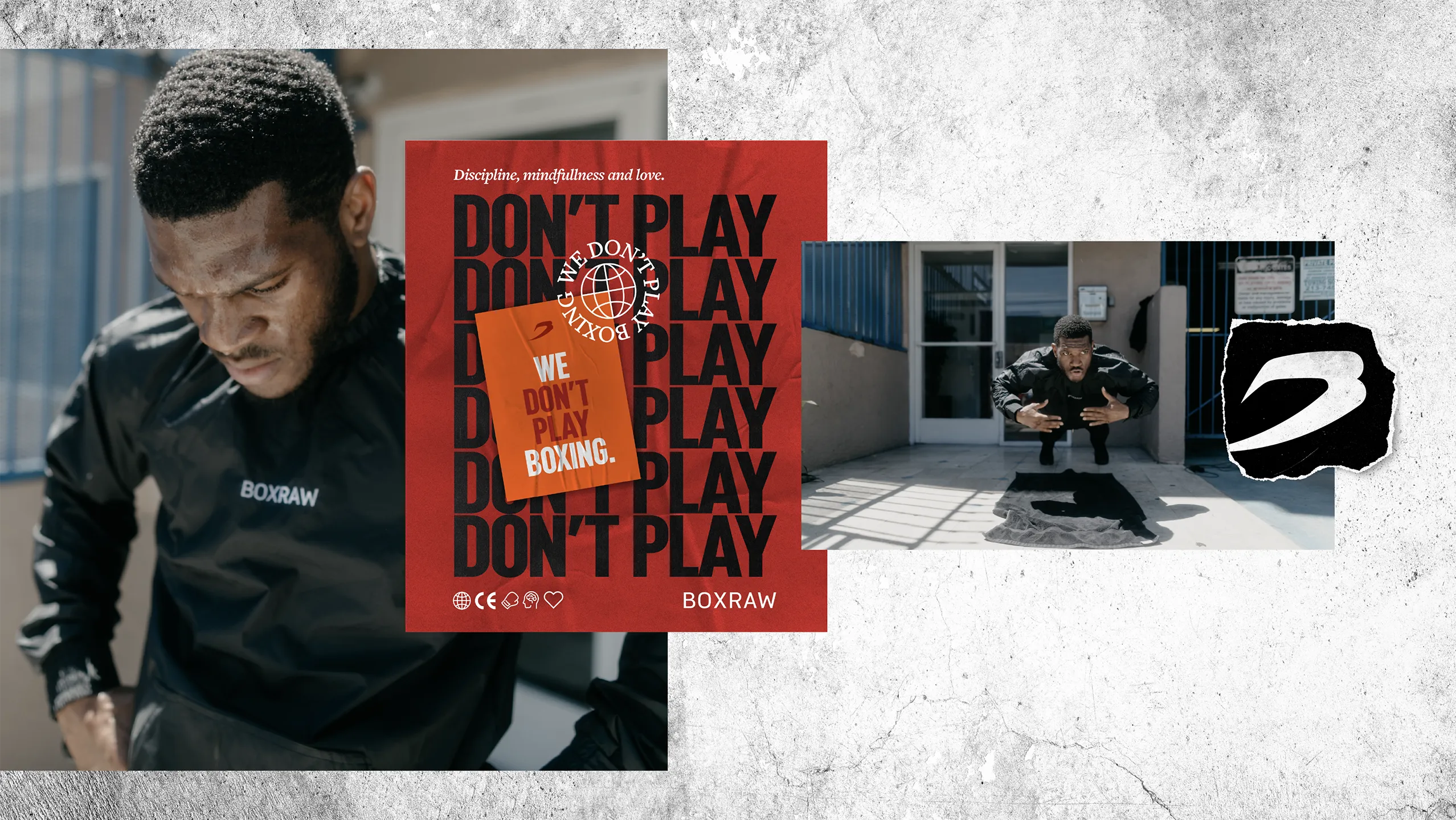 A boxer in a BOXRAW jacket beside the &lsquo;Don&rsquo;t Play&rsquo; poster and a wall-mounted BOXRAW mark.
