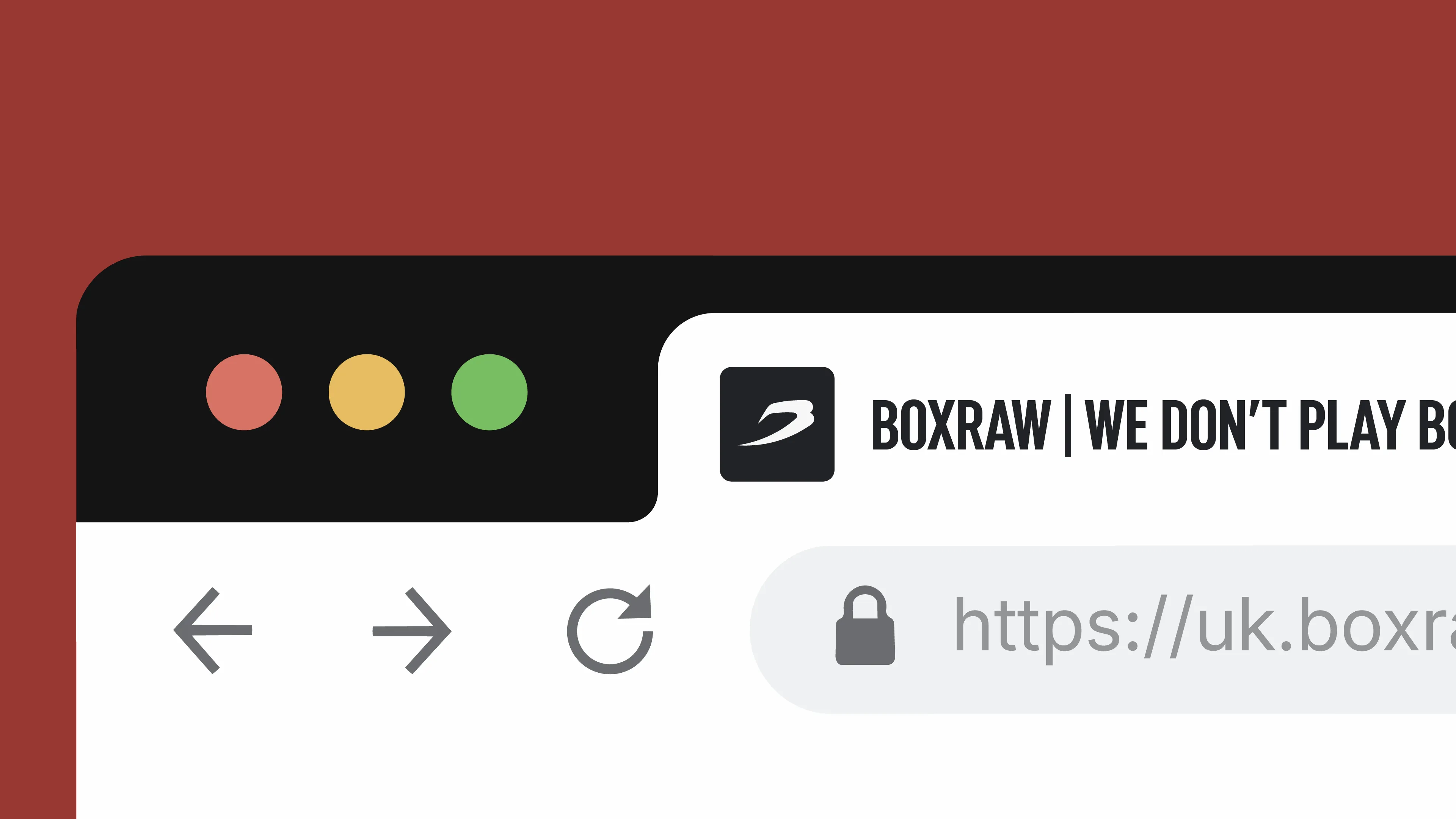 Browser window mock showing the BOXRAW &lsquo;We Don&rsquo;t Play Boxing&rsquo; product page URL.